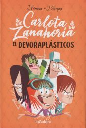 Portada de Carlota Zanahoria 2. El Devorapl&aacute;sticos