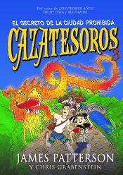 Portada de Cazatesoros 3. El secreto de la ciudad prohibida