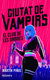 Portada de Ciutat de vampirs 1. El club de les ombres