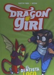 Portada de DRAGON GIRL 3. EL DENTISTA LOCO