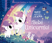 Portada de Diez minutos y a dormir. Bebé unicornio