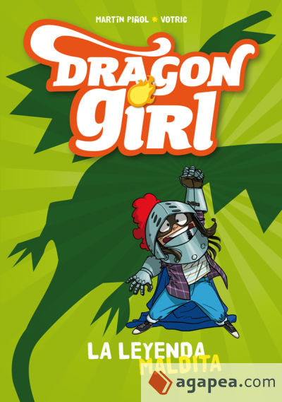 Dragon Girl. La leyenda maldita