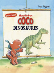 Portada de El petit drac Coco descobreix els dinosaures