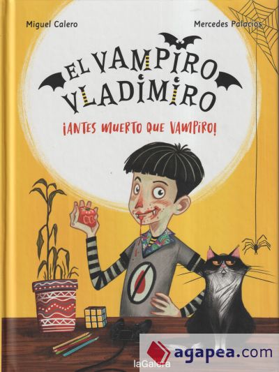 El vampiro Vladimiro 1. ¡Antes muerto que vampiro!