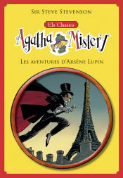 Portada de Els clàssics de l'Agatha Mistery 2. Les aventures d'Arsène Lupin