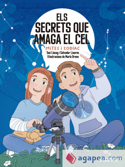 Els secrets que amaga el cel. Mites i zodíac