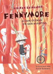 Portada de Fennymore o com cuinar un gos salsitxa