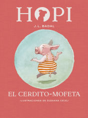 Portada de HOPI 5. El cerdito-mofeta