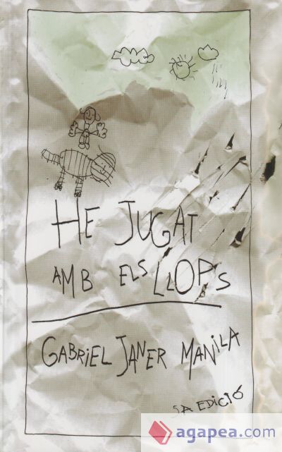 HE JUGAT AMB ELS LLOPS - GABRIEL JANER MANILA - 9788424643911