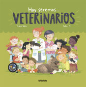 Portada de Hoy seremos veterinarios