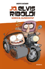 Portada de Jo, Elvis Riboldi, i Boris el superdotat