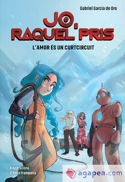 Jo, Raquel Pris 3. L'amor és un curtcircuit