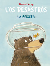 Portada de L'Os Desastrós i la peixera