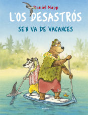 Portada de L'Os Desastrós se'n va de vacances