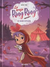 Portada de La bruja Ring Ring 3. El gran rescate