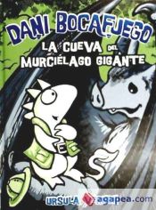 Portada de La cueva del murciélago gigante