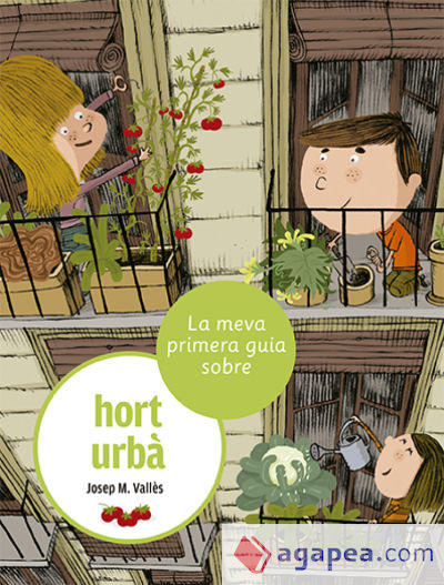 La meva primera guia sobre l'hort urbà