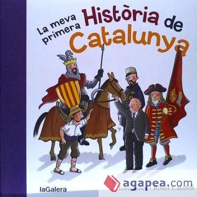 La meva primera història de Catalunya