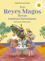 Portada de Los Reyes Magos llevan camisas hawaianas