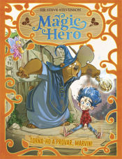 Portada de Magic Hero 1. Torna-ho a intentar, Marvin!