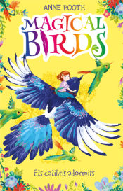 Portada de Magical Birds 1. Els colibrís adormits