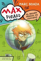 Portada de Max Picard i el male&iuml;t p&egrave;ndol de Foucault