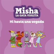 Portada de Misha, la gata violeta 5. Hi havia una vegada