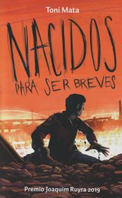 Portada de Nacidos para ser Breves