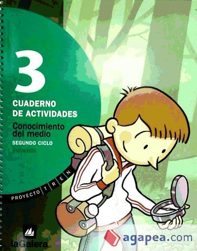 PROYECTO TREN, CONOCIMIENTO DEL MEDIO, 3 EDUCACION PRIMARIA, 2 CICLO (ANDALUCIA). CUADERNO DE ACTIVIDADES