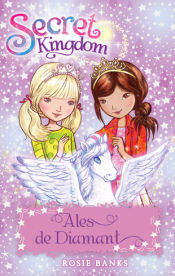 Portada de Secret Kingdom 25. Ales de Diamant