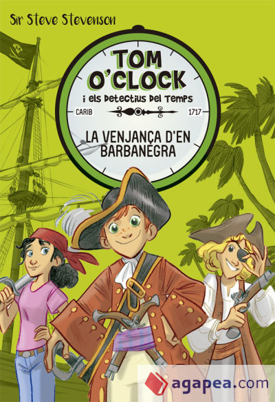 Tom O'Clock 4. La venjança d'en Barbanegra