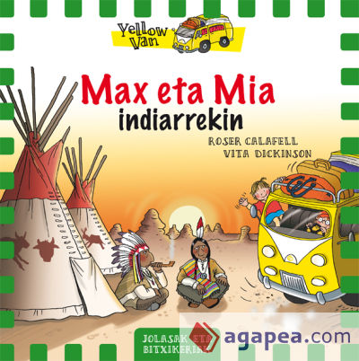 Yellow Van 10. Max eta Mia indiarrekin