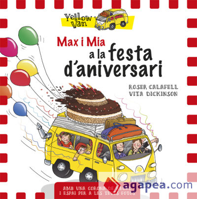 Yellow Van. Max i Mia i la festa d'aniversari