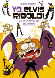 Portada de Yo, Elvis Riboldi, y la familia Blood