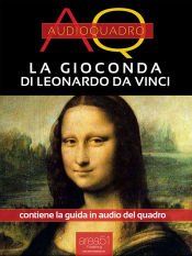 La Gioconda di Leonardo da Vinci (Ebook)