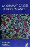 La Gramática del Léxico Español