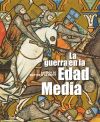 La Guerra en la Edad Media