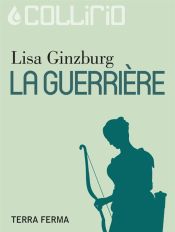 Portada de La Guerrière (Ebook)