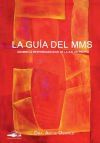 La Gu&iacute;a del MMS