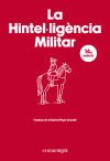 La Hintel&middot;lig&egrave;ncia Militar