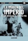 La Imagen Del Imperio. El Cine Americano