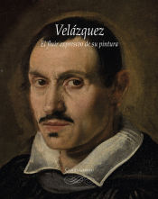 Portada de Velázquez: El fluir expresivo de su pintura