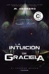 La Intuici&oacute;n de Graciela: El Segundo Origen