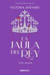 La Jaula Del Rey / King's Cage: Todo Arder&aacute; / All Will Burn