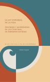 La Ley Universal De La Vida :$bdesorden Y Modernidad En &laquo;la Celestina&raquo; De Fernando De Rojas /$cantonio Gargano
