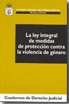 La Ley integral de medidas de protección contra la violencia de género