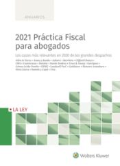 Portada de 2021 Práctica fiscal para abogados