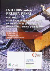 ACTOS DE INVESTIGACION Y MEDIOS DE PRUEBA EN EL PROCESO PENAL ...