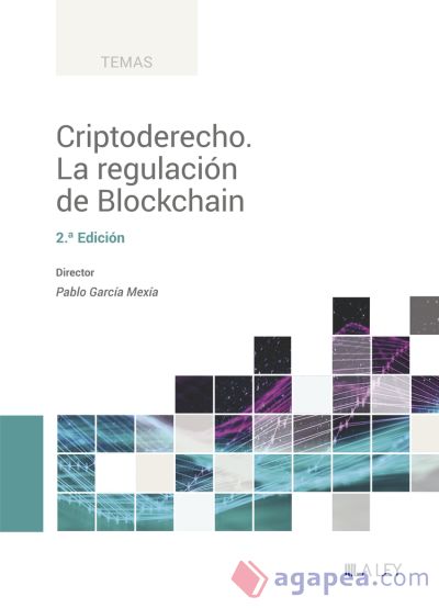 Criptoderecho. La regulación de Blockchain