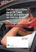 Portada de Culpa exclusiva de la víctima en los accidentes de circulación (Ebook)